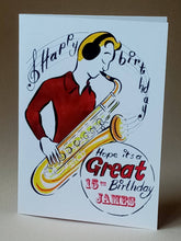 Load image into Gallery viewer, 5x7" Happy Birthday "Saxophone" *This card can be personalised*