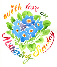 Load image into Gallery viewer, 5x7" Mothering Sunday " card
