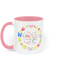 Load image into Gallery viewer, Two Toned Ceramic Mug &quot;This is the day that the LORD has made.&quot; (available in 8 colours)
