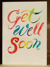 Load image into Gallery viewer, 5x7&quot; &quot;Get Well Soon Card
