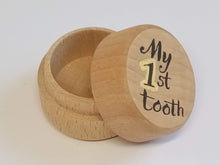 Load image into Gallery viewer, Wooden round box &quot;My 1st Tooth&quot;
