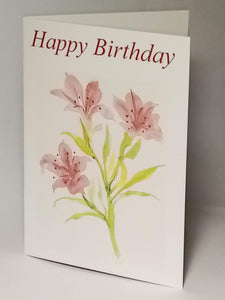 5x7" Happy Birthday Lilies card  *This card can be personalised*